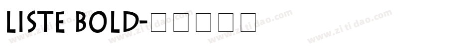 Liste Bold字体转换